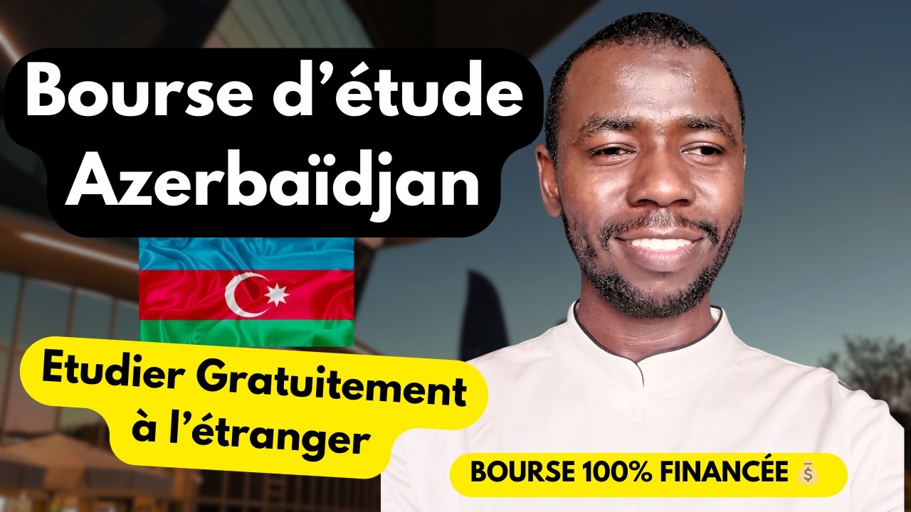 CETTE BOURSE PAYE MIEUX QU'UN SALAIRE ! (Azerbaïdjan 470$/mois + billet d'Avion)