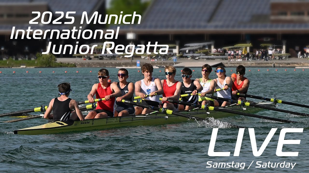 2025 Munich International Junior Regatta | Samstag / Saturday