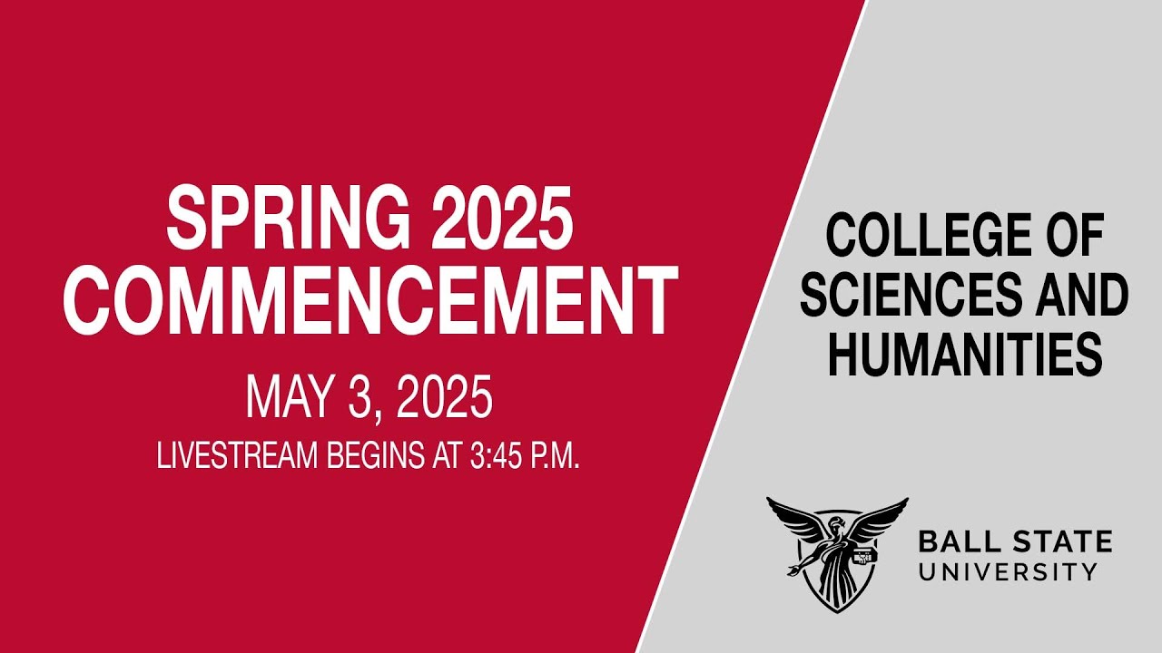 Spring 2025 Commencement: College of Sciences and Humanities