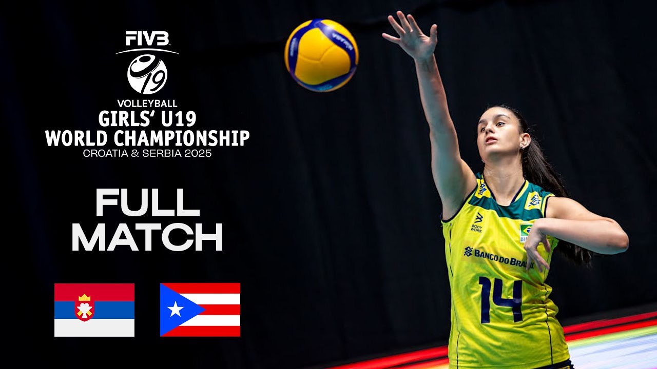 Serbia vs. Puerto Rico - Pool B (SRB) | Girls' U19 World Champs 2025 - Full Match