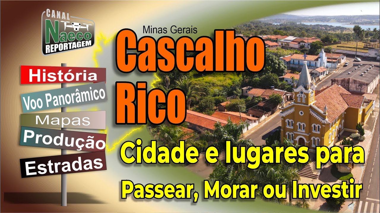 Cascalho Rico, MG – Cidade para passear, morar e investir.