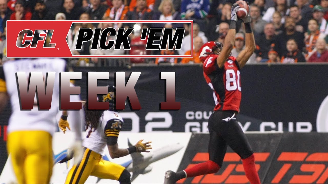 CFL's The Fantasy Show: Pick 'Em Edition - wk.1