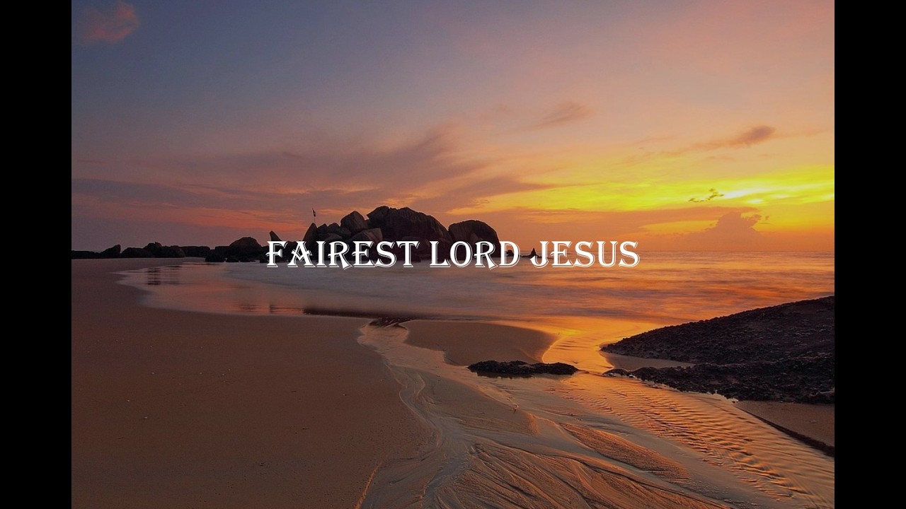 Fairest Lord Jesus | Piano Solo