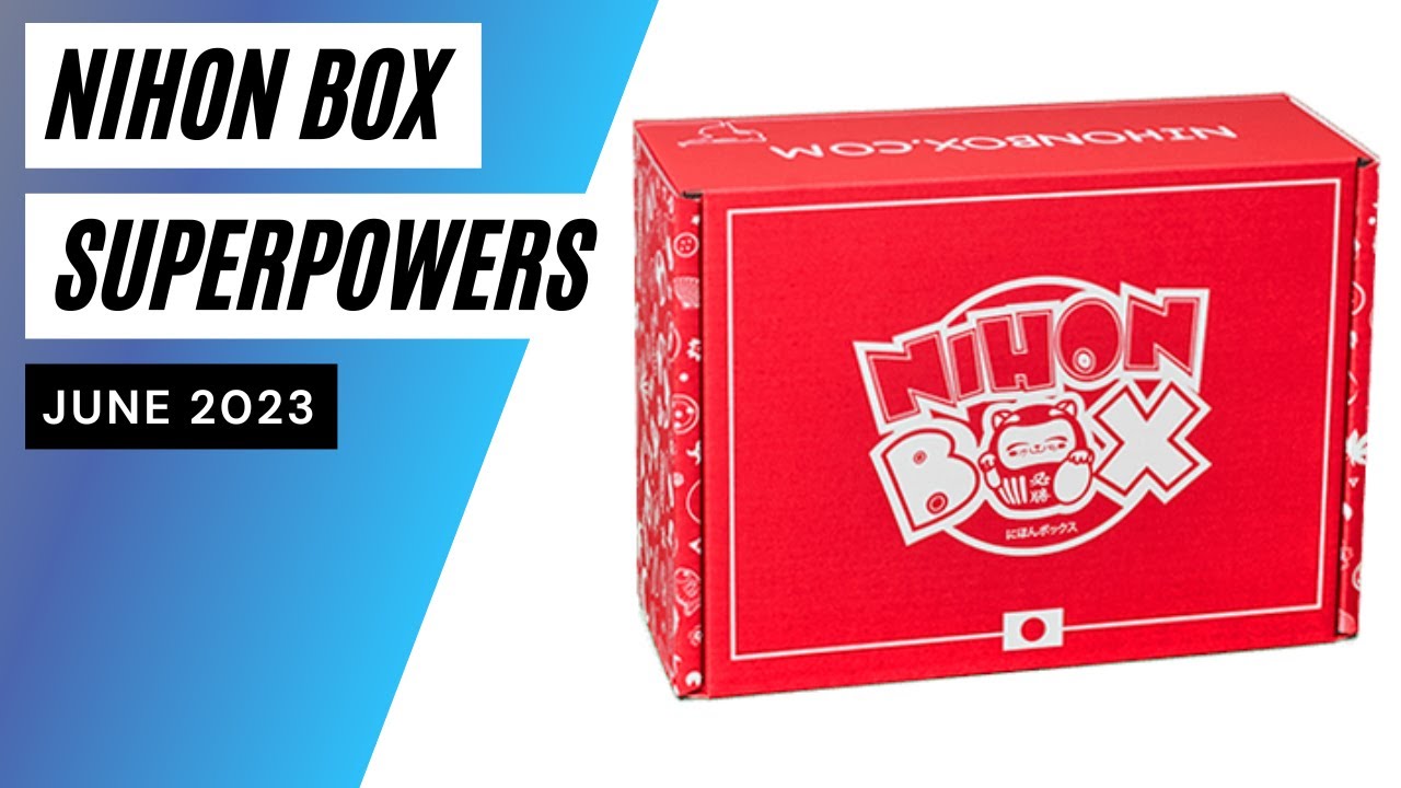 Nihon Box Superpowers Unboxing June 2023