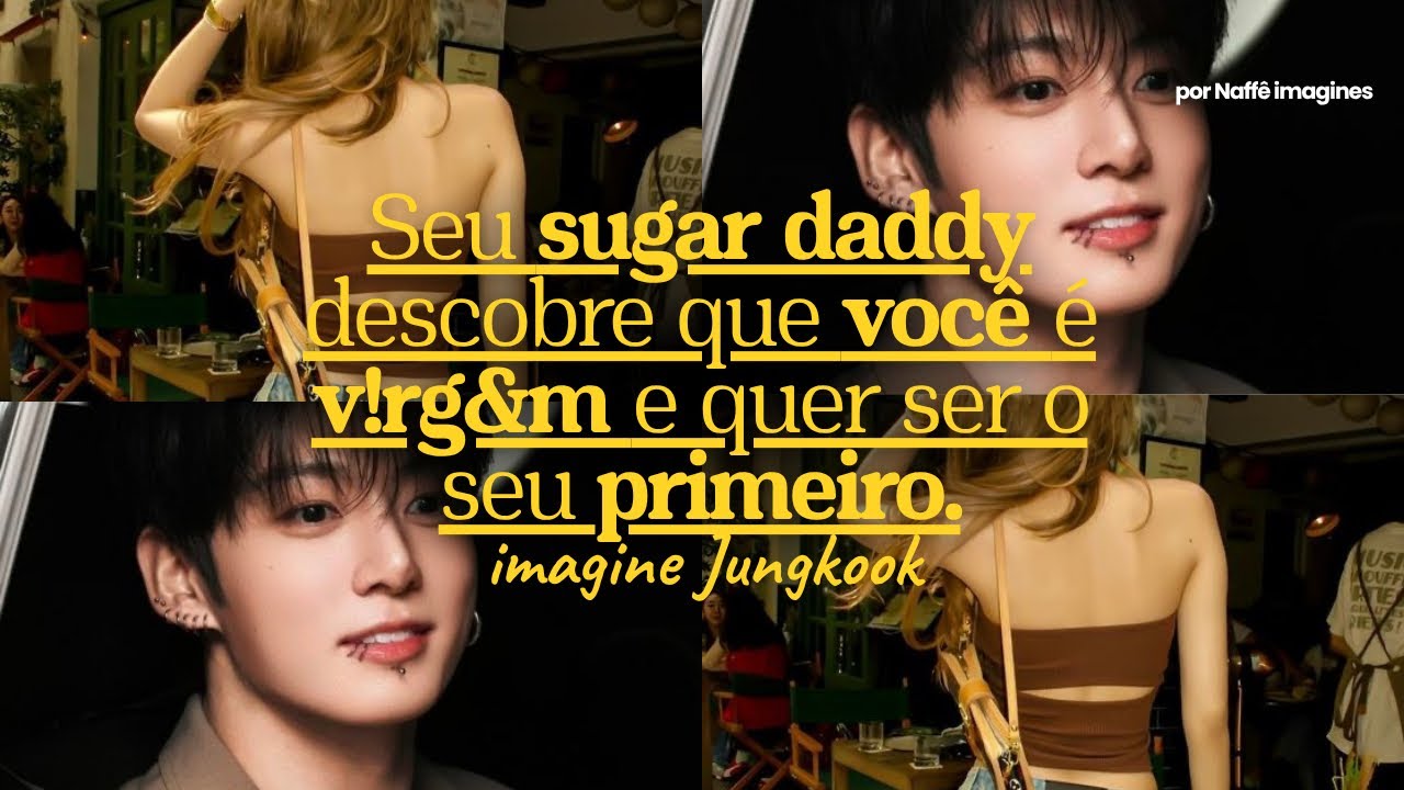 Imagine Jungkook — Seu sugar d4ddy descobre que você é v!rg&m e quer seu o seu pr!meir0.