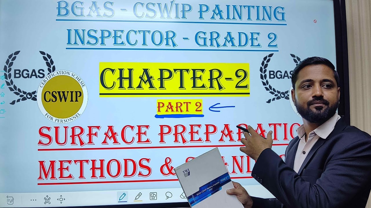 BGAS Chapter 2 Surface Preparation Methods & Standards Part 2