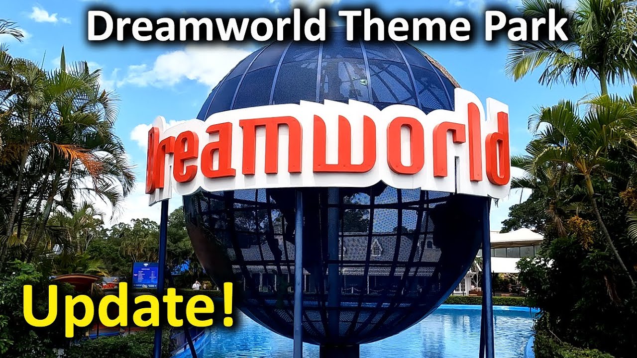 Dreamworld Gold Coast Update - Feb 2022