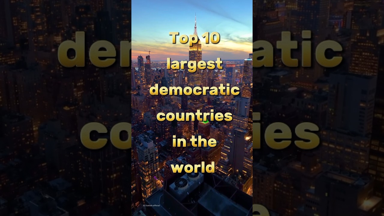Top 10 largest democratic countries in the world #top10 #democracy #largestcountries #facts #shorts