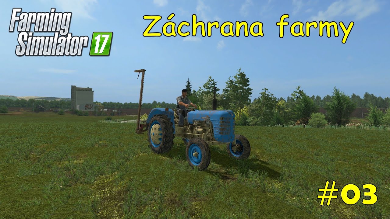 PRVN&Iacute; SEČE // Farming Simulator 17 // CZ gameplay #03