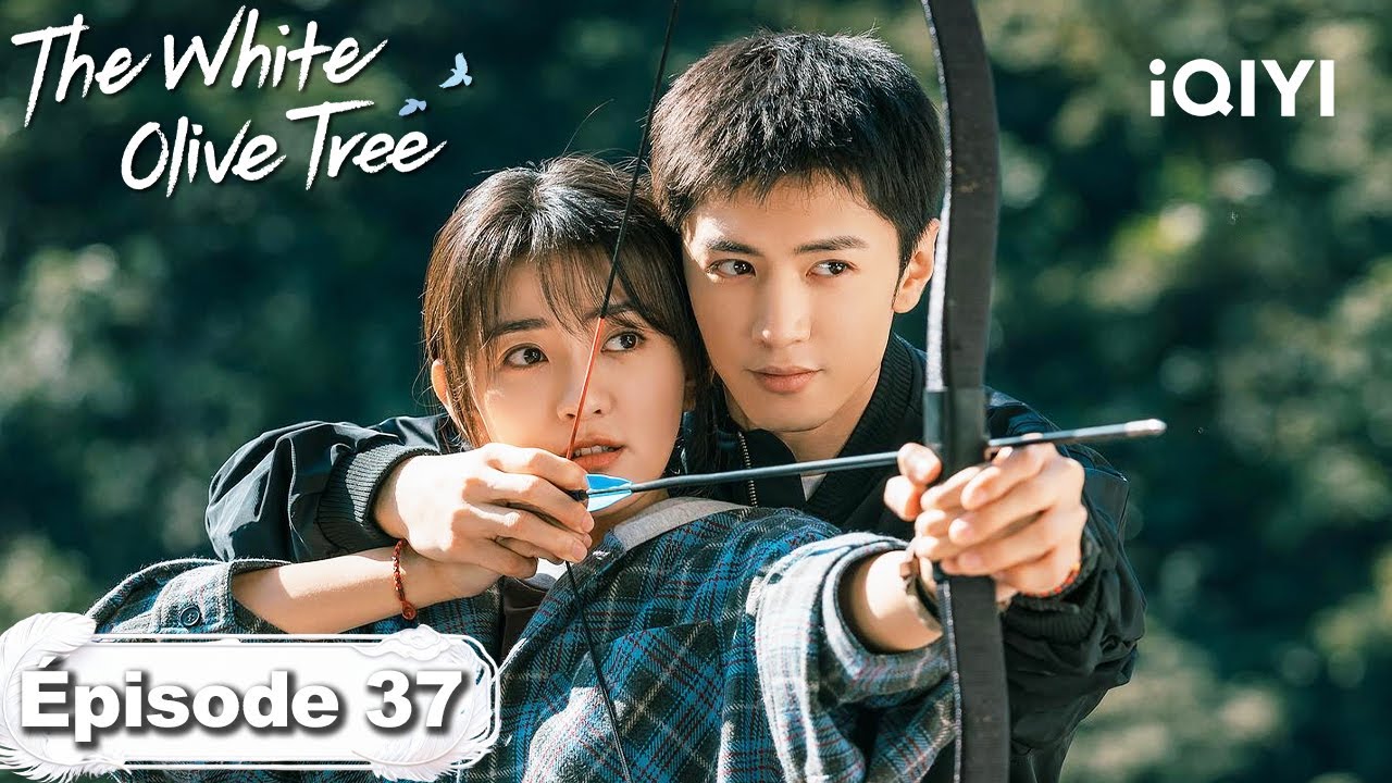 【VOSTFR | FULL】🍃The White Olive Tree EP37 | iQIYI France #白色橄榄树 #iQIYI #chenzheyuan #liangjie