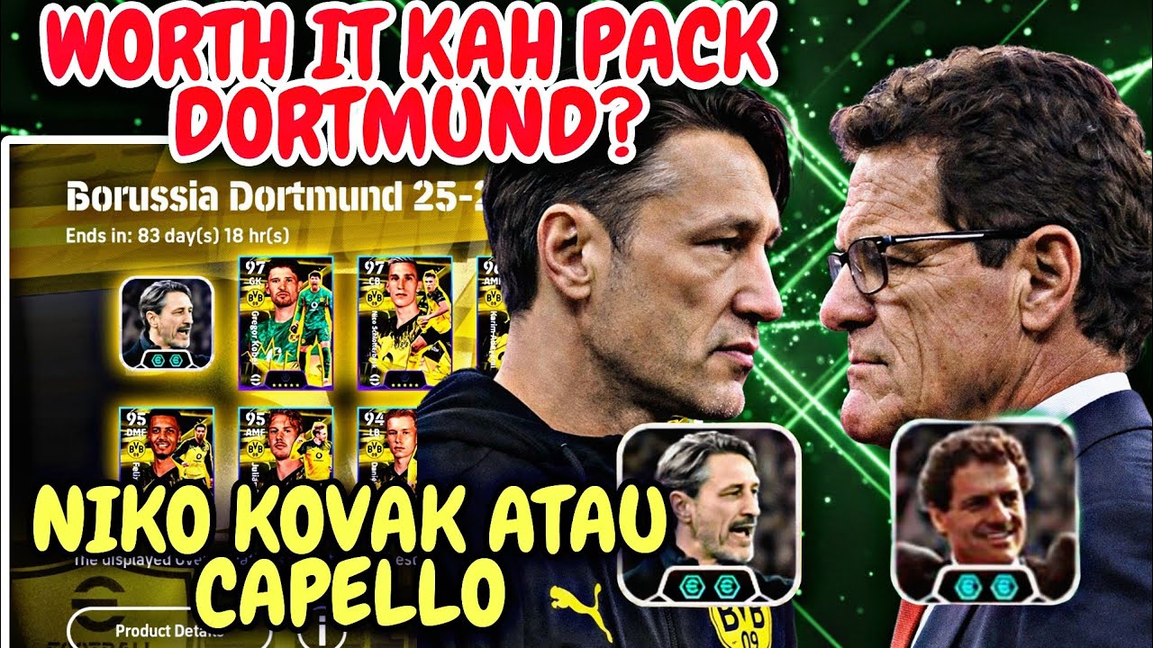BAGUSKAH PACK DORTMUND? NICO KOVAK ATAU CAPELLO LINK UP EFOOTBALL 2026 MOBILE