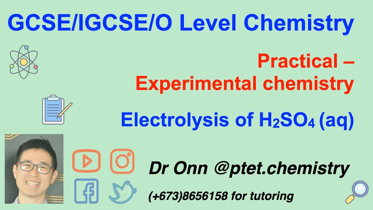 IGCSE O Level Chemistry - Electrolysis of dilute sulfuric acid