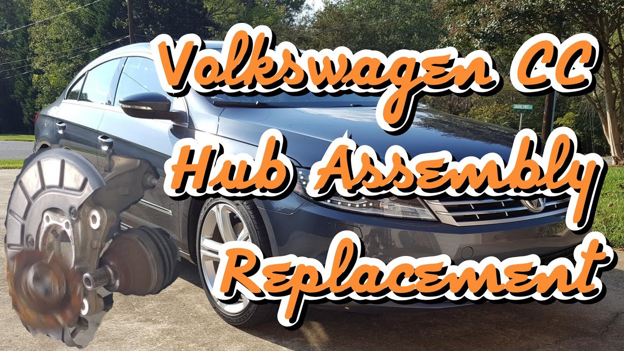 Volkswagen CC Front Hub Assembly Replacement | Passat, Jetta, Golf, Rabbit