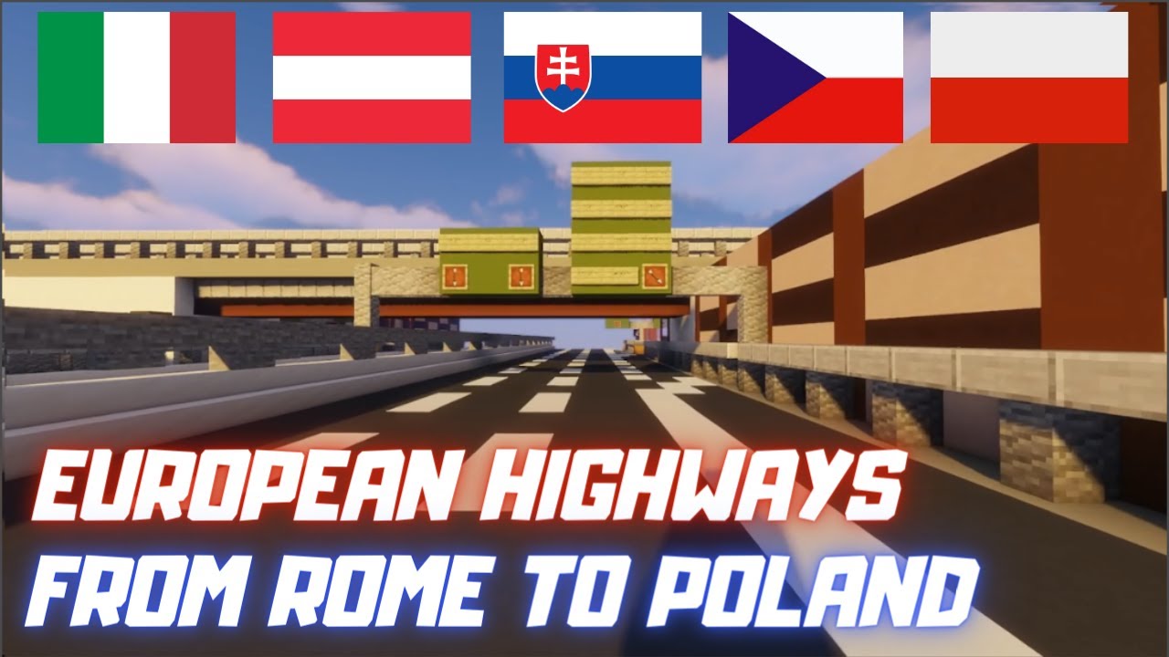 Minecraft Highway Trip | driving from ROME (ITALY) to GDANSK (POLAND) trought the Alps ! EU HIGHWAYS