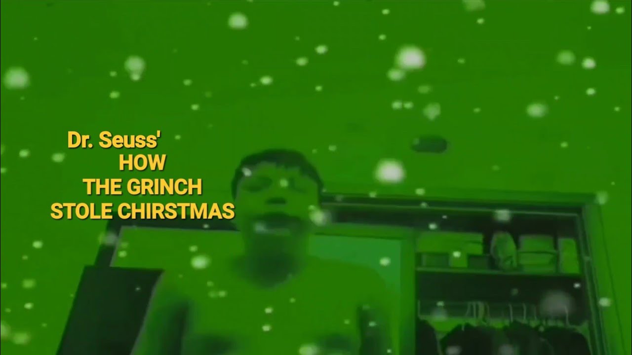 Dr. Seuss' How the Grinch Stole Christmas