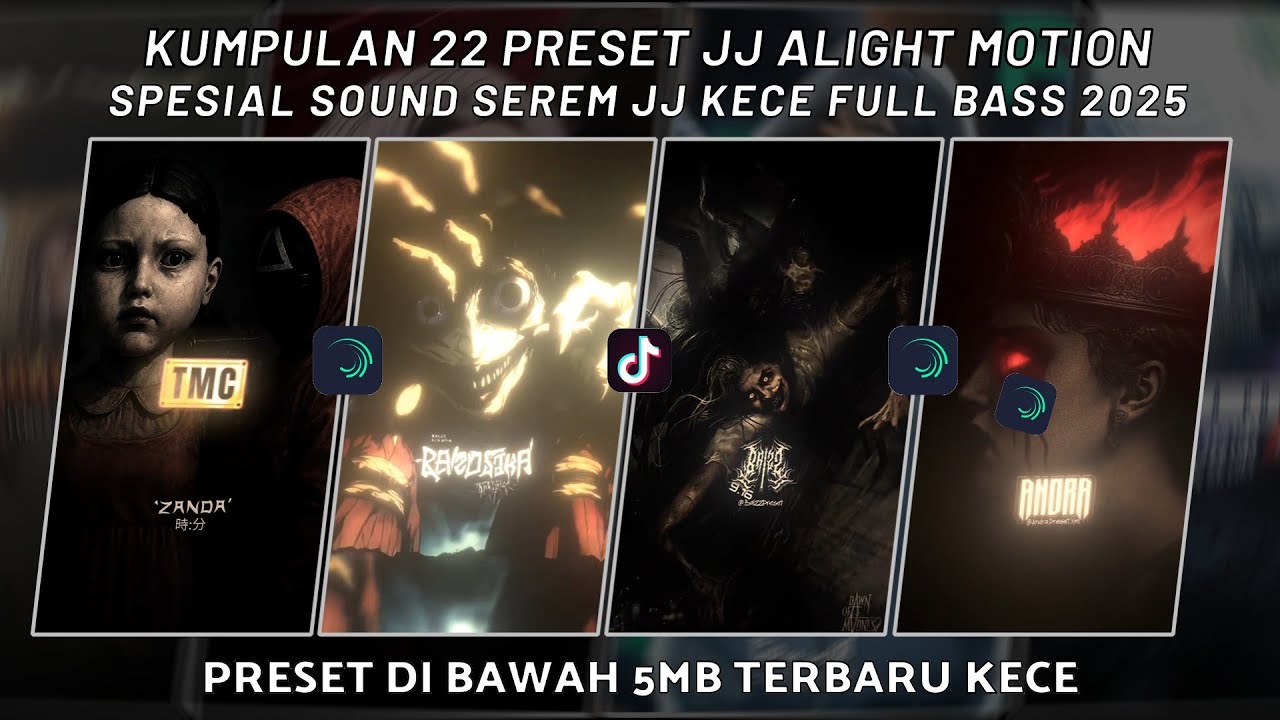 KUMPULAN 22 PRESET JJ ALIGHT MOTION SPESIAL SOUND SEREM JJ KECE FULL BASS 2025 | PRESET DI BAWAH 5MB