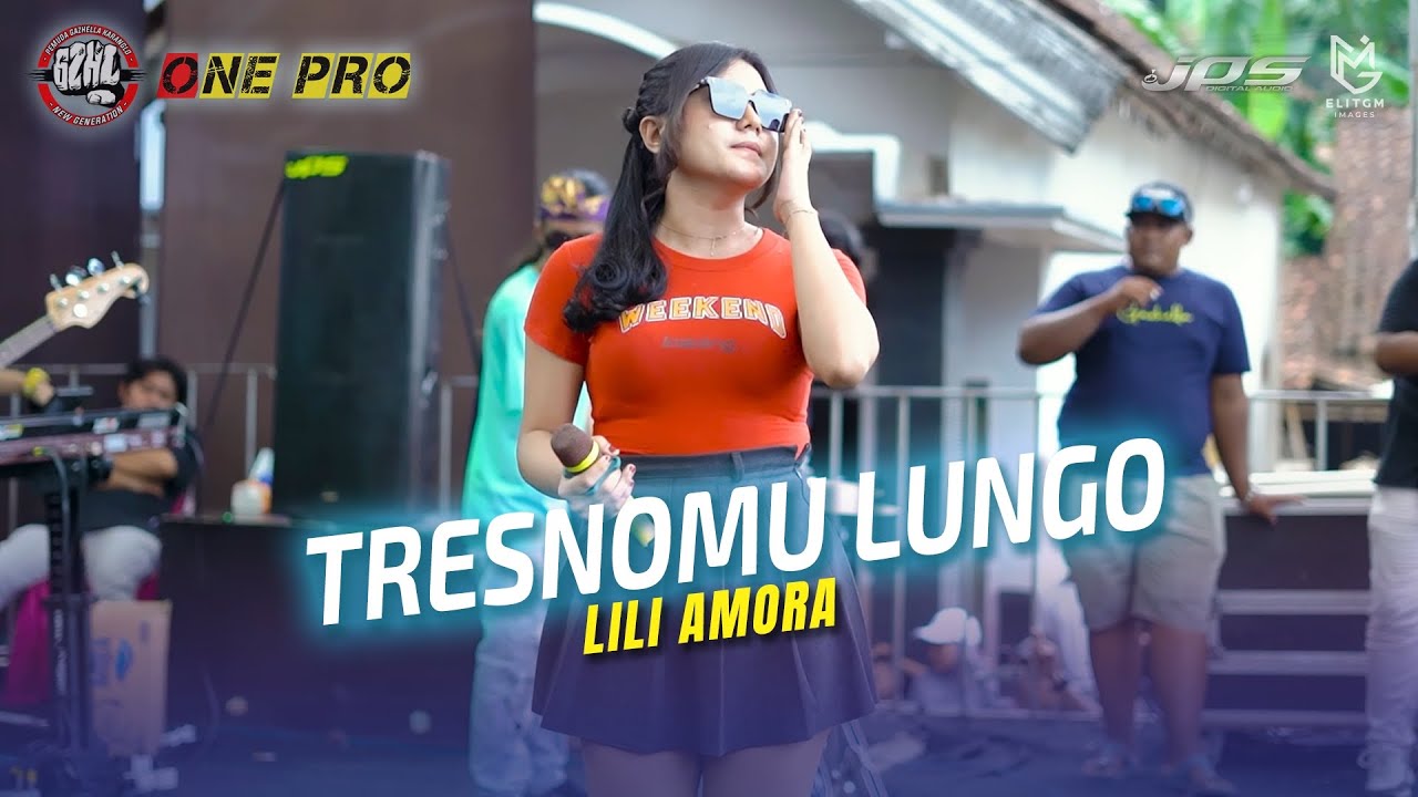 LILI AMORA - TRESNOMU LUNGO || One Pro X JPS Audio [ Live ] PEMUDA GAZHELLA BERSATU