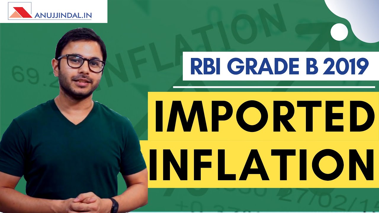 Imported Inflation | RBI Grade B 2019