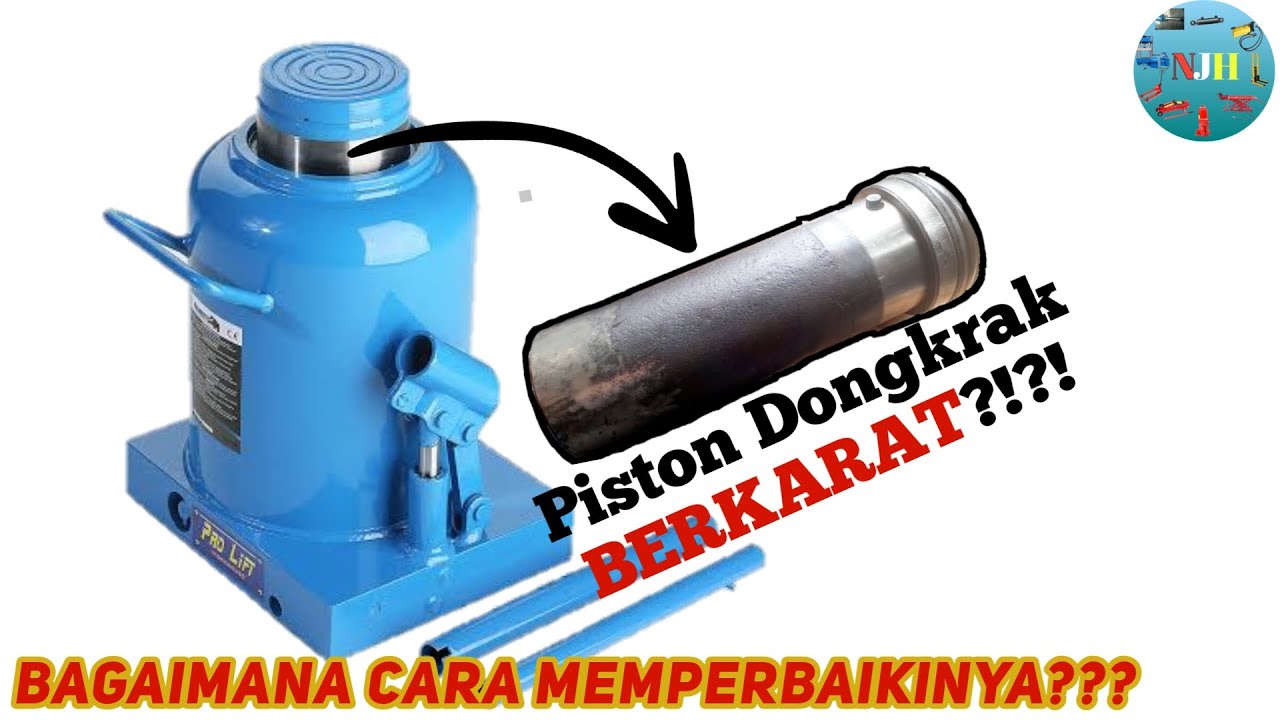 Cara Memperbaiki Piston Dongkrak Hidrolik | Piston Dongkrak Berkarat