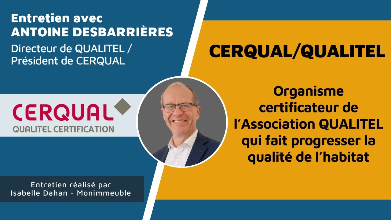 Rénovation énergétique : Cerqual/Qualitel, la certification NF Habitat au service des syndics