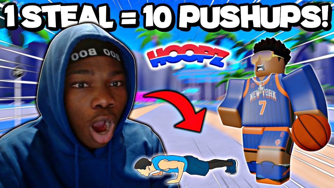 HOOPZ BUT 1 STEAL = 10 PUSHUPS!😱