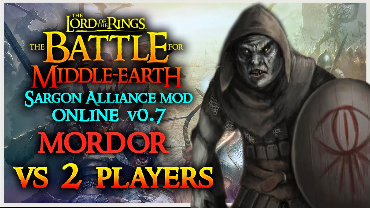 MORDOR'U HAFİFE ALMAYIN (1v1v1) | The Battle for Middle-earth - Online / Sargon Alliance Mod v0.7