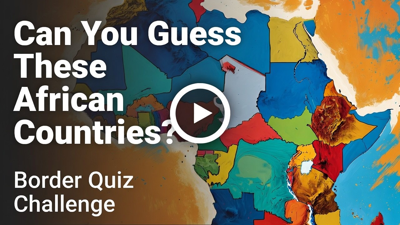 Can You Guess These African Countries? | Border Quiz Challenge