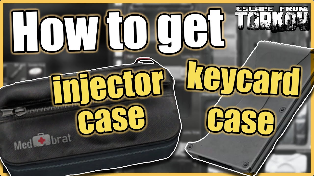How to get the Injector case and the Keycard holder case in Escape From Tarkov - Tarkov How to #11