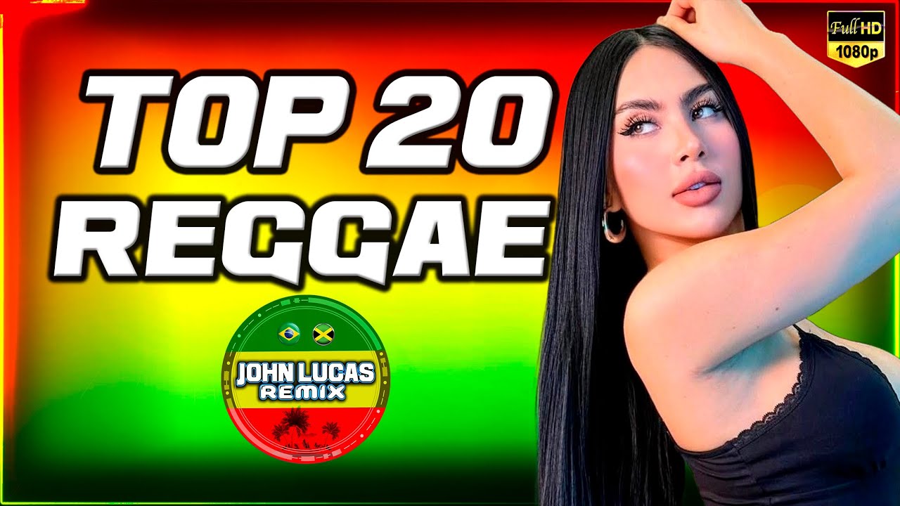 TOP 20 - Reggae Do Maranhão - Reggae Roots - Reggae Lindo - Reggae Internacional