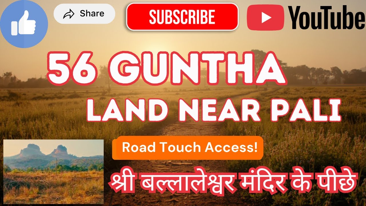 56 Guntha Land for Sale Near Sarasgad Fort | Highway Touch Property in Pali | 📞 Call-9028382356.