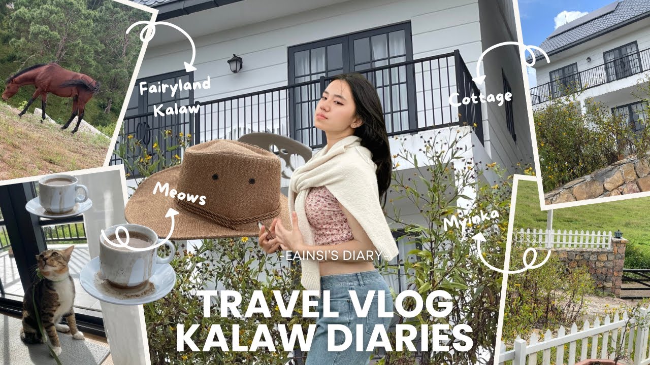 Kalaw VLOG: Myinka Holiday Cottage, Orange Farm, Fairyland Kalaw 🏠🍊🧚🏻&zwj;♀️