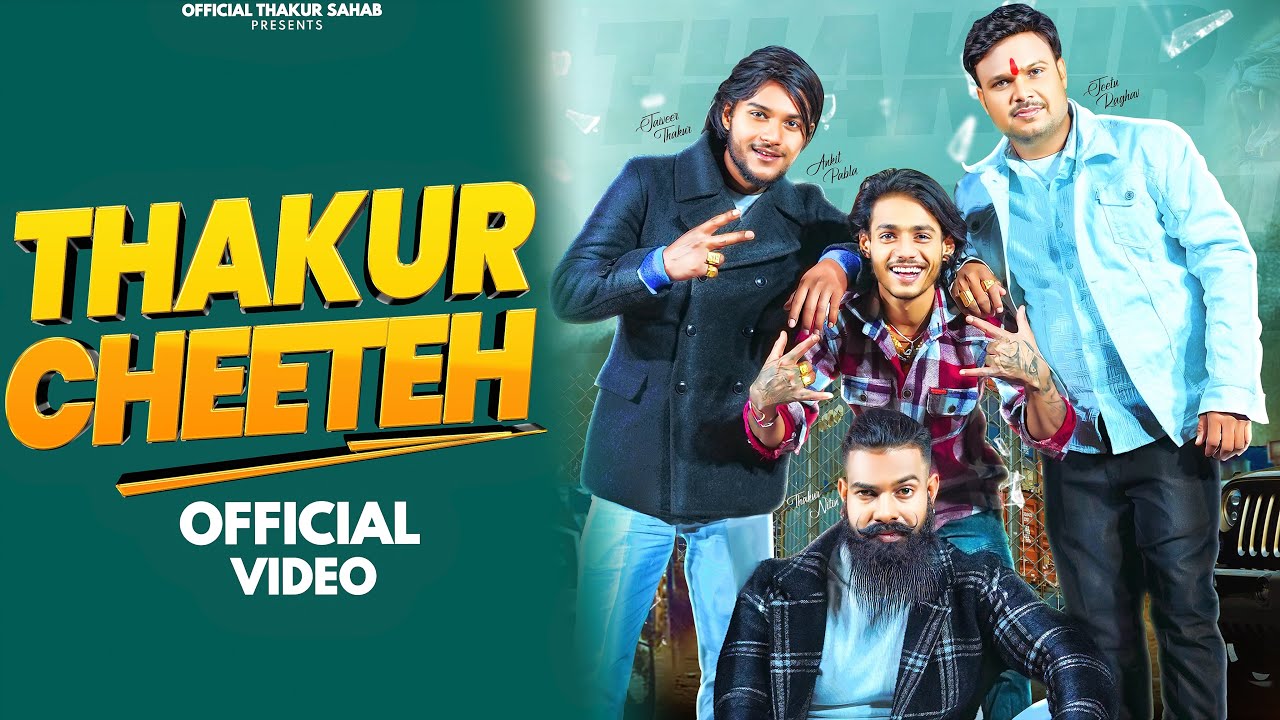 THAKUR CHEETEH (full Song ) Thakur Nitin |Ankit Pabla | Jaiveer Thakur | Thakur  samaj Song