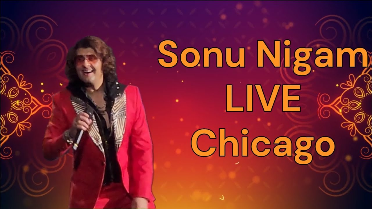 Sonu Nigam LIVE in Chicago | सोनू निगम