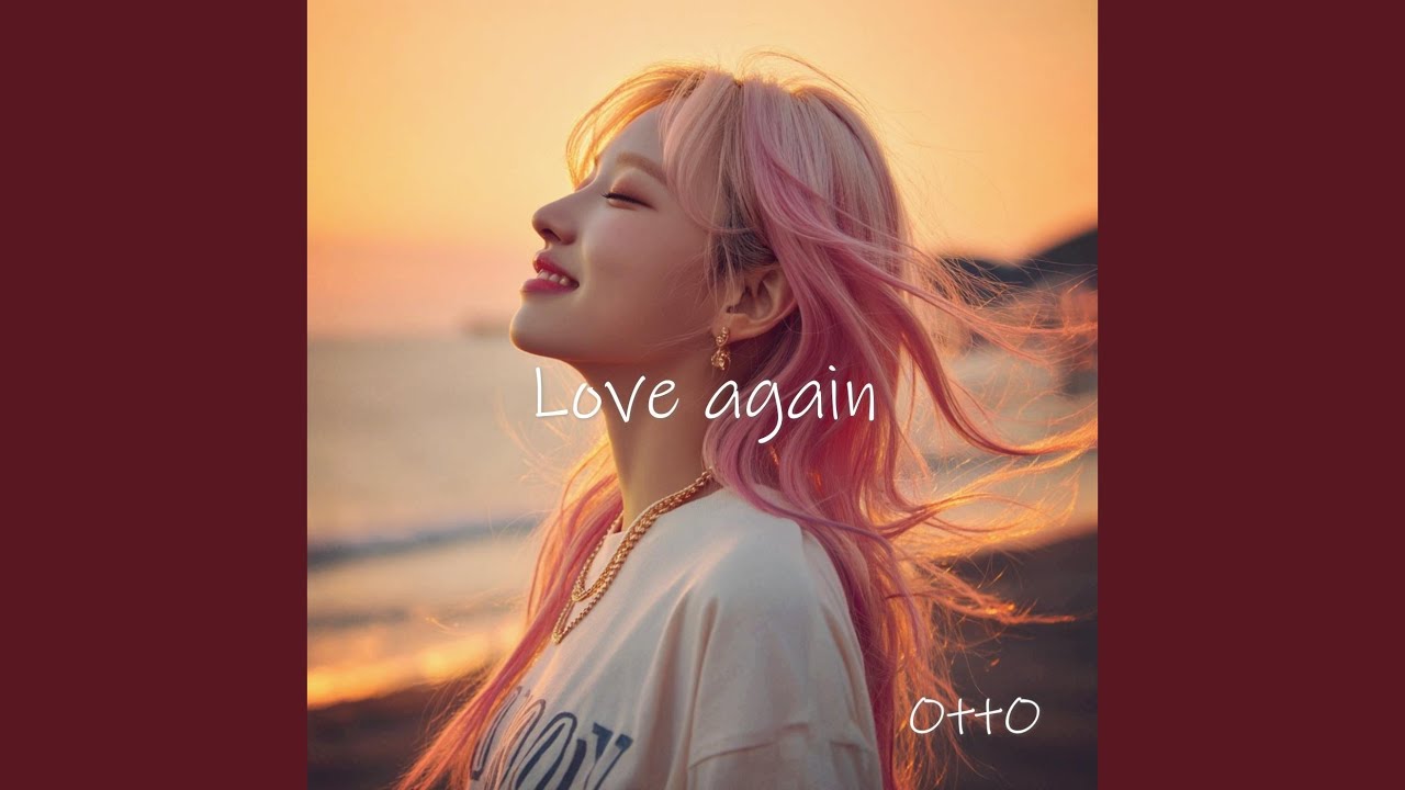 Love again