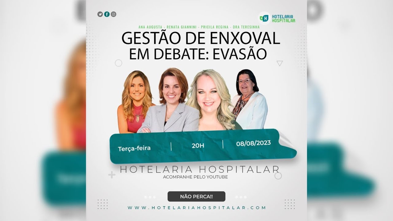 Gestão de Enxoval em Debate: EVASÃO