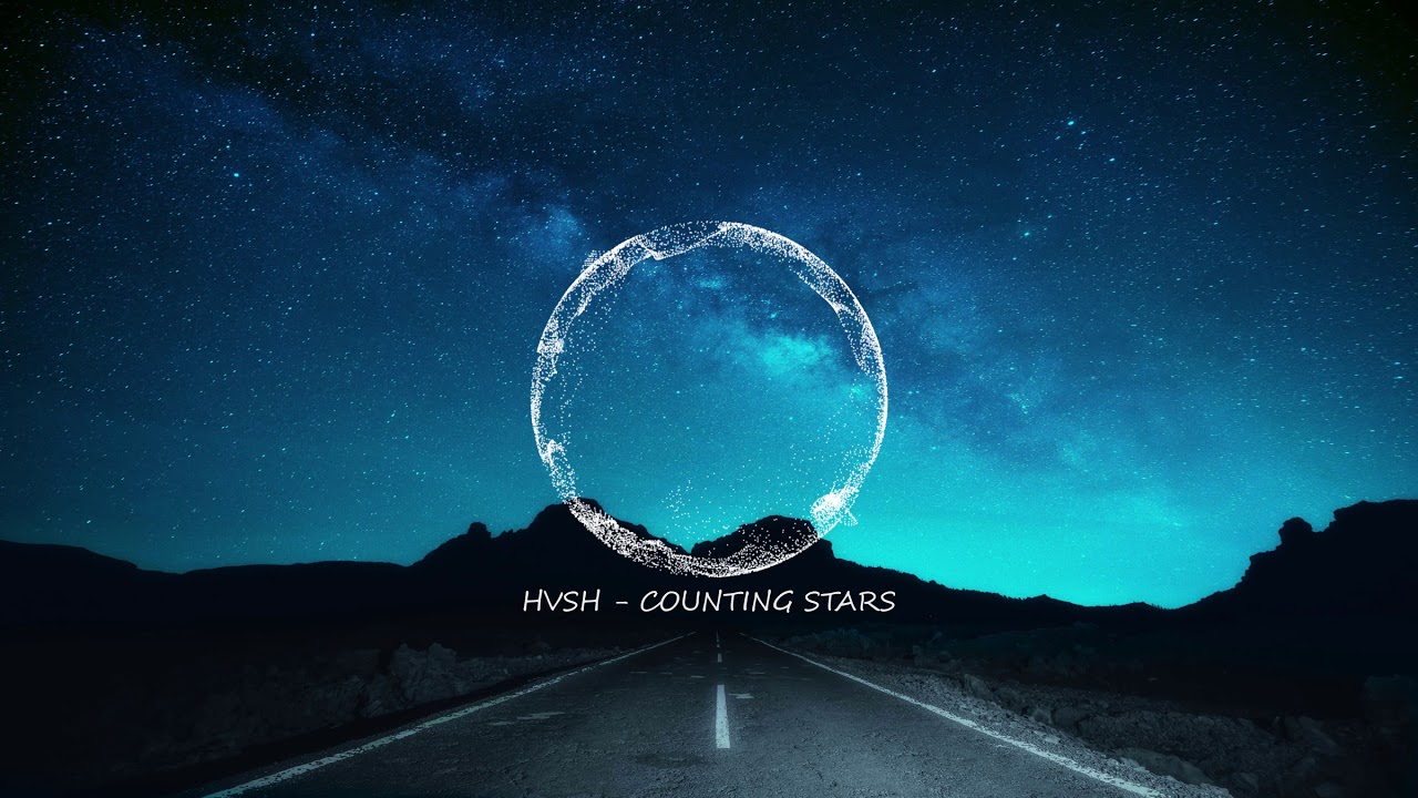 [HVSH] - [Counting Stars] - [Visualizer] - [1440P]