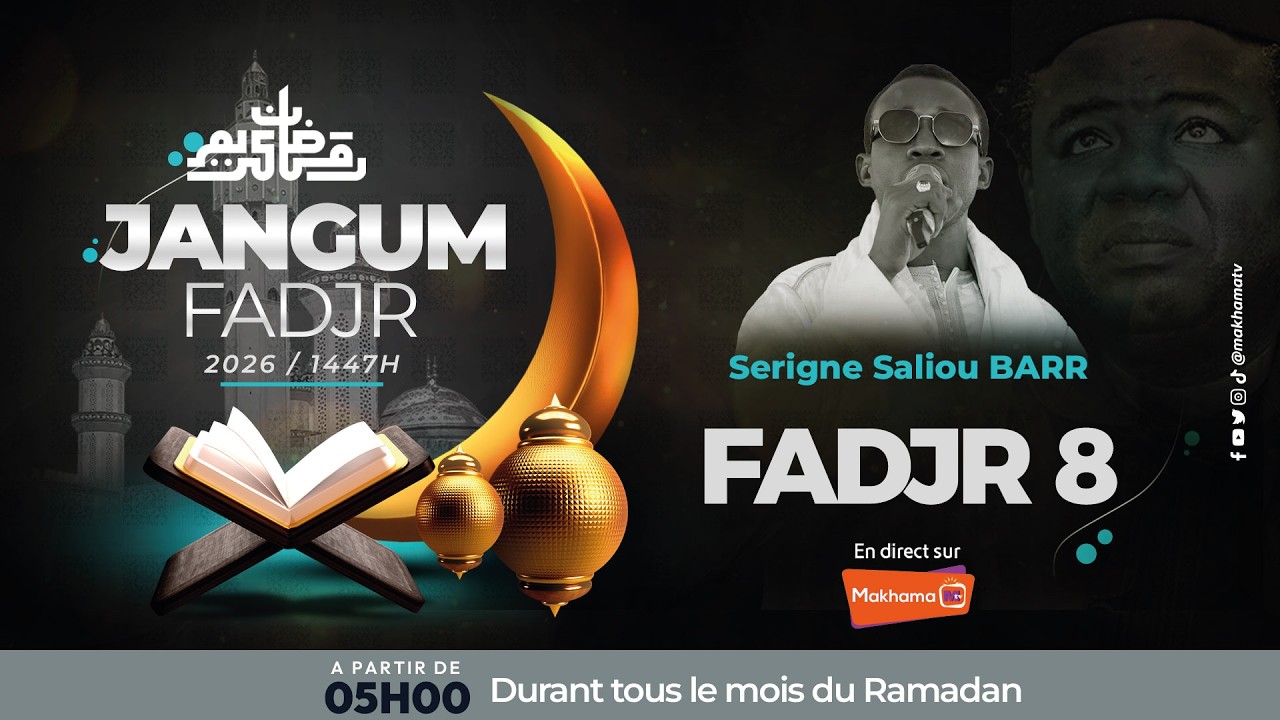 🔴 EN DIRECT Keur Massar - Njangum Xassida Fajar 08 Ramadan 1447H/2026