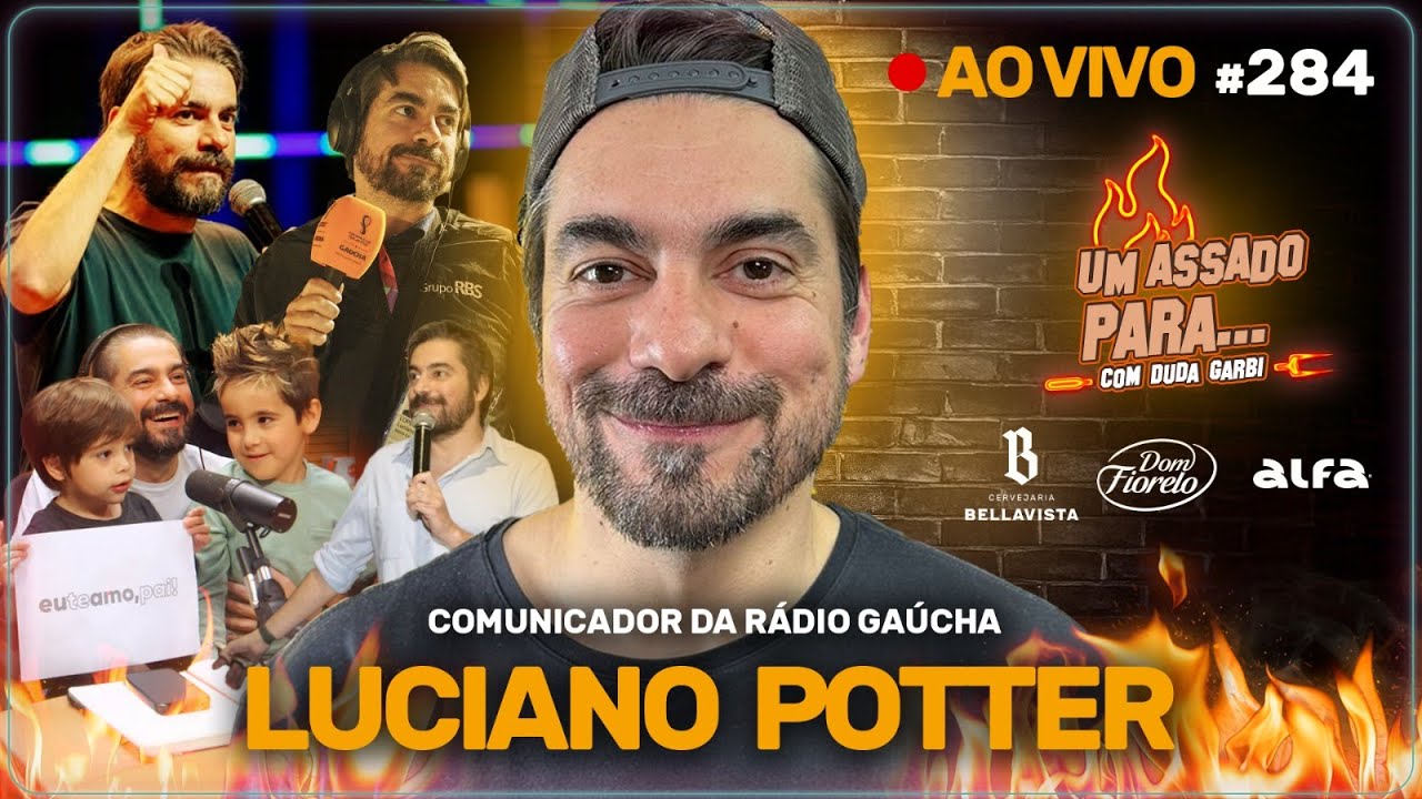 UM ASSADO PARA... LUCIANO POTTER | #284