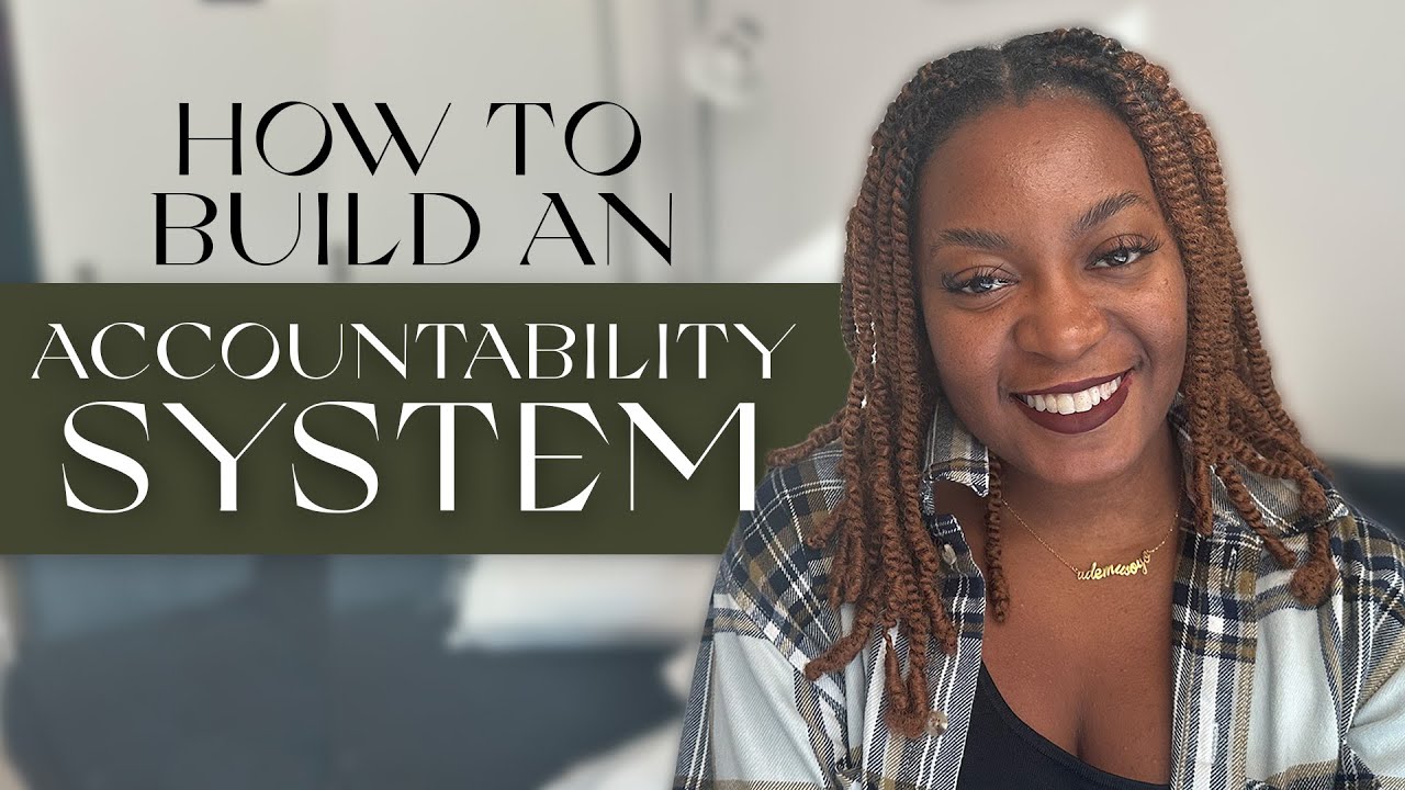 How to Build an Accountability System