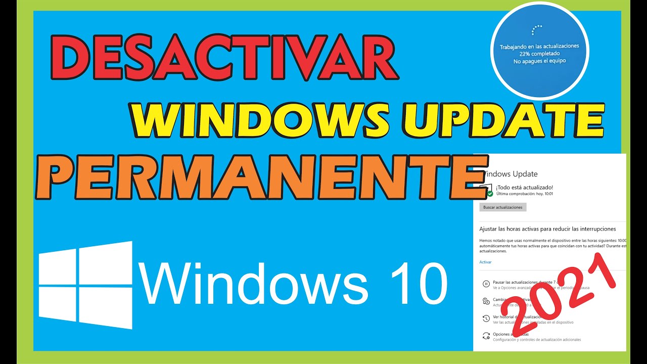 Deshabilitar Actualizaciones Permanente en Windows 10 - Método 2021