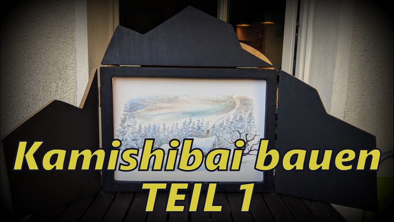 Kamishibai bauen - Teil 1