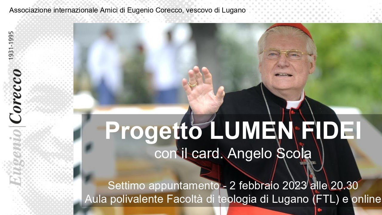 Progetto LUMEN FIDEI con il card Angelo Scola - Settimo incontro - 2 febbraio 2023
