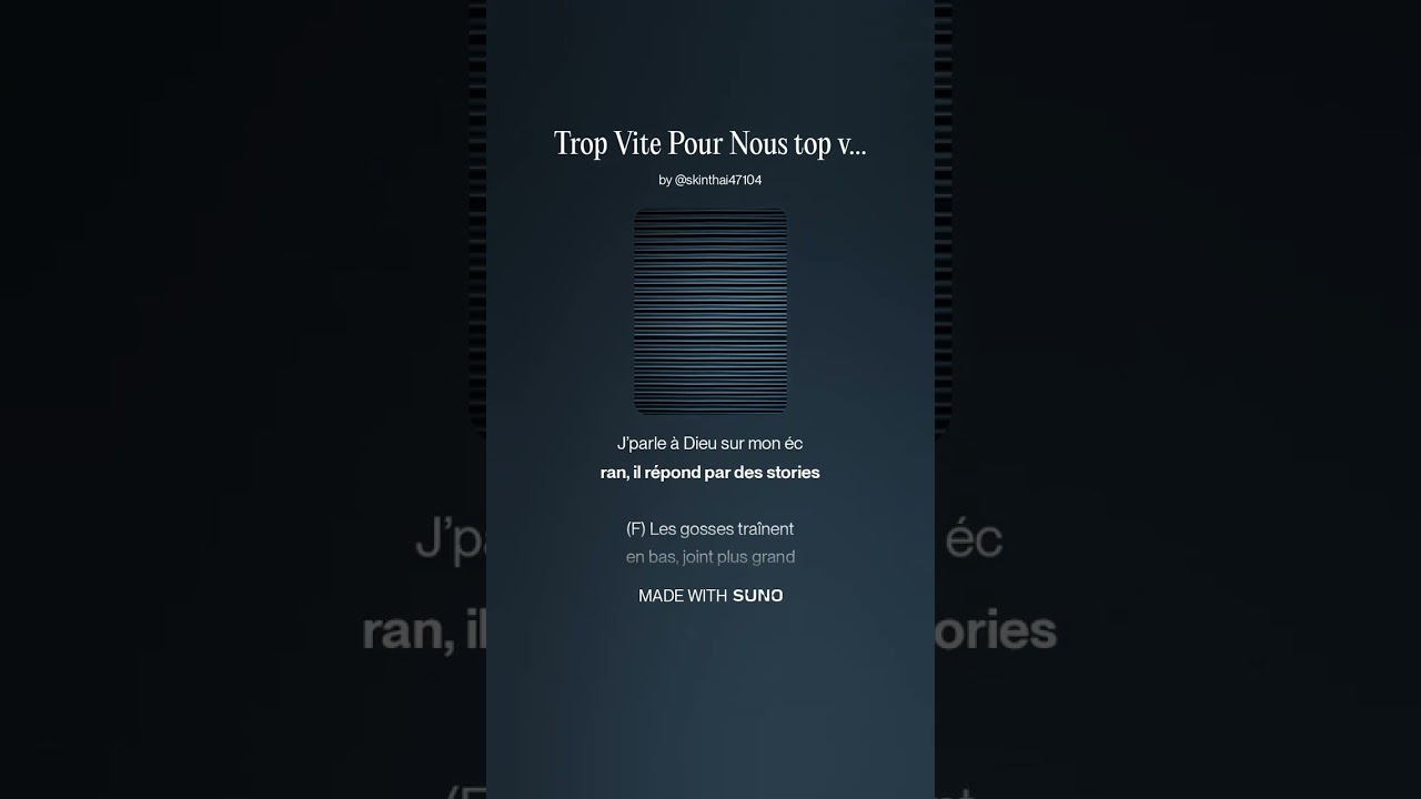 Trop Vite Pour Nous top version