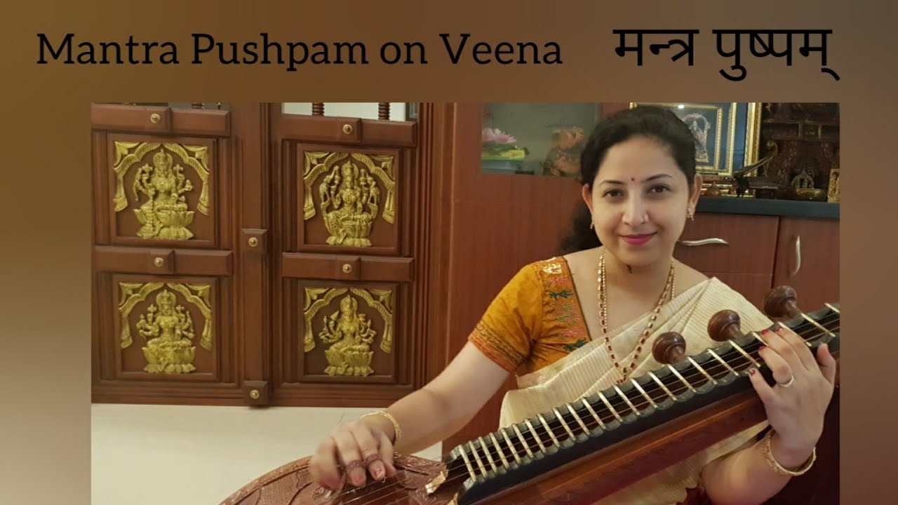 Meditative Veda Rendition of Mantra Pushpam on Saraswati Veena