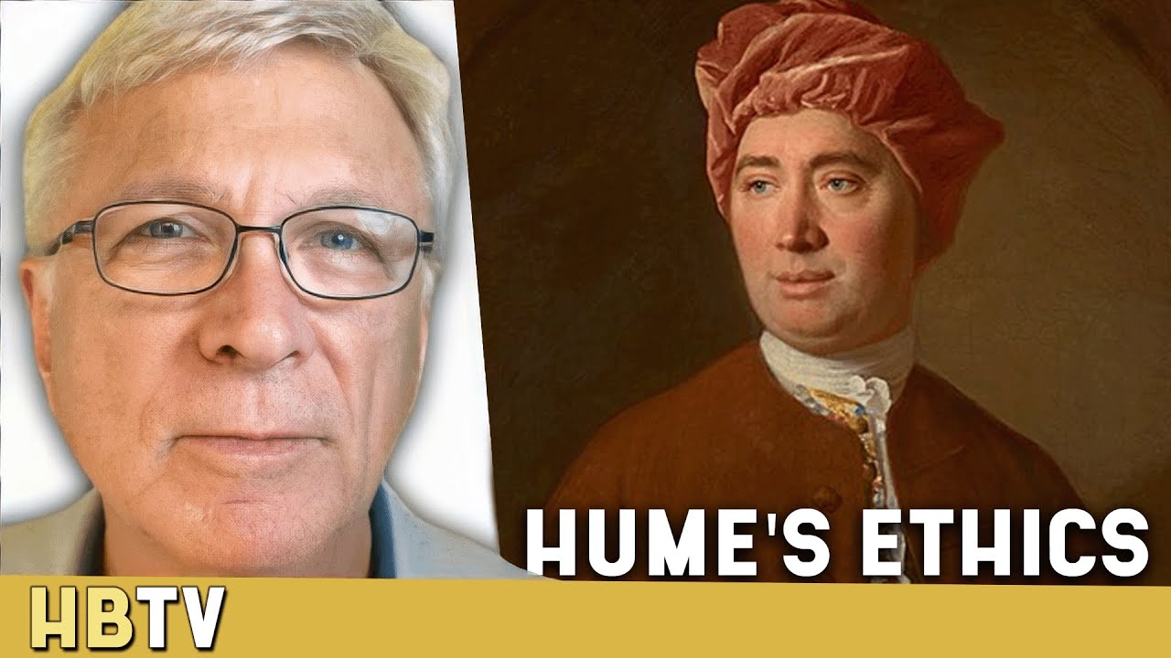 Refuting Hume: Ethics | HBTV 46