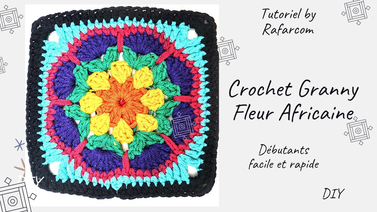 Comment faire une fleur africaine granny carré au crochet facile DIY special gauchers