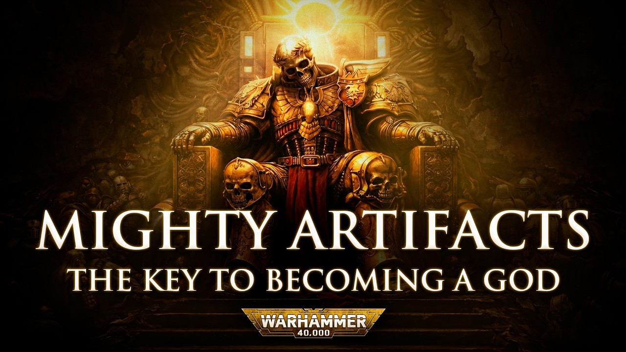 Mighty Artifacts: The Key to Becoming a God | Warhammer 40k Lore