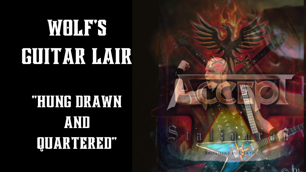 Wolfs's Guitar Lair- Wolf demonstrates, then breaks down Hung Drawn and Quartered for guitarists