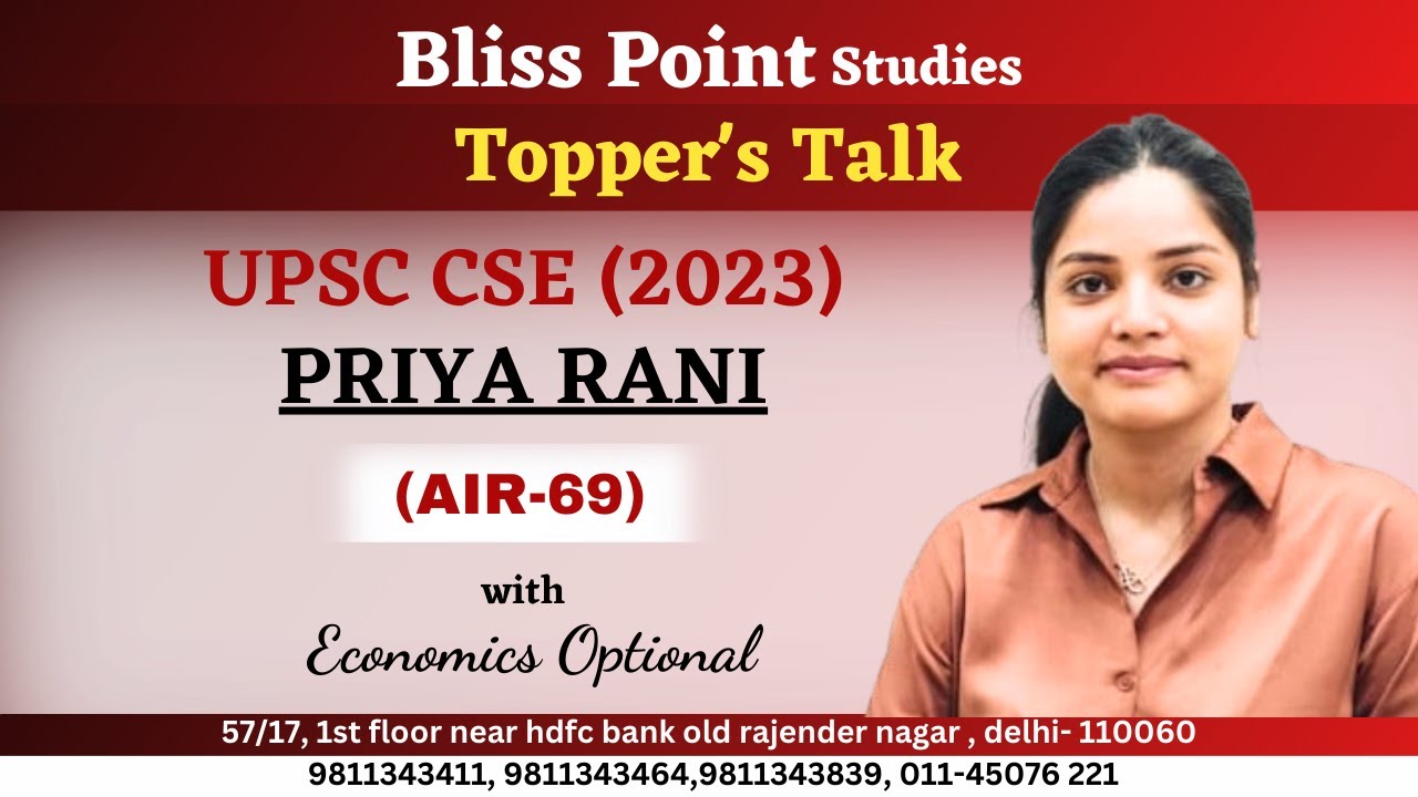 TOPPER'S TALK || PRIYA RANI || AIR-69 || UPSC CSE 2023 || BLISS POINT STUDIES