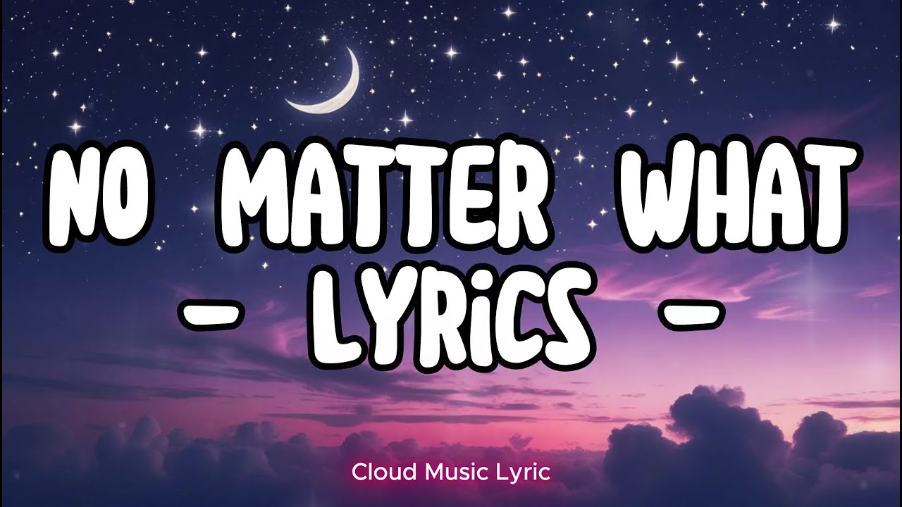 No Matter What &ndash; Heartbreaking Emotional English Love Song (Official Lyrics Video)